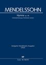 Felix Mendelssohn Bartholdy: Hymne (Klavierauszug, auch Orgelauszug), Noten