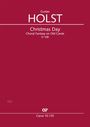 Gustav Holst (1874-1934): Christmas Day H 109 (1910), Noten