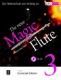 : Die neue Magic Flute 3 mit CD, Buch