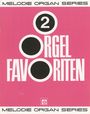 Herwig Peychaer: Orgel Favoriten, Vol. 2, Noten