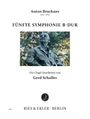 Anton Bruckner: Symphonie Nr. 5 (in der Bearbeitung für Orgel von Gerd Schaller), Noten