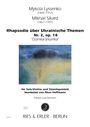 Mykola Lyssenko: Rhapsodie über Ukrainische Themen Nr. 2 op. 18 "Dumka-Shumka", Noten