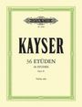 Heinrich Ernst Kayser: 36 Etüden op. 20, Buch