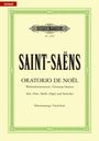 Camille Saint-Saens: Saint-Saëns, C: Oratorio de Noël (Christmas Oratorio) Op. 12, Noten