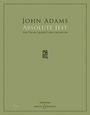 John Adams: Absolute Jest (2011), Noten
