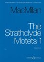 James MacMillan: The Strathclyde Motets, Noten