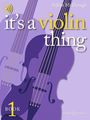 Ailbhe McDonagh: It's a Violin Thing Book 1, Noten