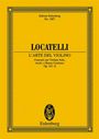 Pietro Locatelli (1695-1764): Locatelli, P: L'Arte del Violino, Noten