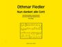 Othmar Fiedler: Nun danket alle Gott für Orgel, Noten