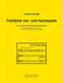 Lothar Graap: Festliche Vor- und Nachspiele für zwei Melodieinstrumente (Flöten, Oboen, Violinen) und Orgel, Noten