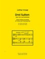 Lothar Graap: Drei Suiten über Lob- und Danklieder für Oboe und Orgel, Noten
