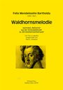 Felix Mendelssohn Bartholdy: Waldhornsmelodie für gemischten Chor a cappella, Noten