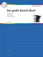 : Das große Barock-Buch für Akko, Noten