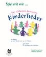 Manfred Schmitz: Die schönsten deutschen Kinderlieder für Klavier zweihändig und vierhändig, Noten
