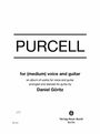 Henry Purcell: Purcell for (medium) voice and guitar, Noten