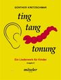 Günther Kretzschmar: Ting, tang, tonung, Noten