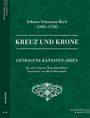 Johann Sebastian Bach: Bach, J: Kreuz und Krone, Buch