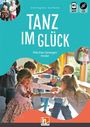 : Tanz im Glück Kindergarten / Kita, Grundschule, Buch