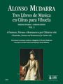 Alonso Mudarra (1510-1580): Tres Libros de Musica en Cifras para Vihuela (Sevilla 1546). Vol. 3: 4 Fantasias, Pavana and Romanesca for Guitar solo. Transcription in modern notation and fingering, Noten