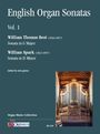 : English Organ Sonatas - Vol. 1 (William Thomas Best (1826-1897): Sonata in G Major/ William Spark (1823-1897): Sonata in D Minor), Noten