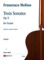 Francesco Molino (1775-1847): Trois Sonates Op. 6 for Guitar, Noten