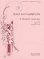 Sergej Rachmaninoff: Six Moments musicaux op. 16, Noten