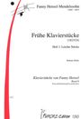 Fanny Mendelssohn-Hensel: Frühe Klavierstücke, Noten