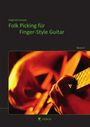 Siegfried Schwab: Folk Picking für Finger-Style Guitar Band 3, Noten