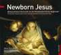 : Wiener Kammerchor - Newborn Jesus, CD