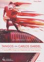 Carlos Gardel: Tangos von Carlos Gardel Akkordeon Solo, Noten