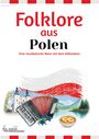 Traditionals: Folklore aus Polen für Akkordoen - Solo, Noten