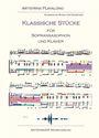verschiedene: Klassische Stücke für Sopransaxophon und Klavier, Noten