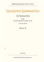 Giuseppe Sammartini: 12 Sonaten für Flöte und Altflöte in G und Klavier, Noten