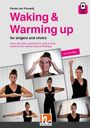 Panda van Proosdij: Waking & Warming Up For Singers And Choirs 49 Every day video exercises for voice & body, Noten
