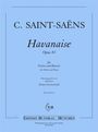 Camille Saint-Saens: Havanaise op. 83, Noten