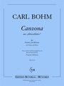 Carl Bohm: Canzona, Noten