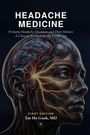 HEADACHE MEDICINE: Titel eines Buchs. Seitliche Illustration eines menschlichen Kopfes mit sichtbaren Nerven und Adern.