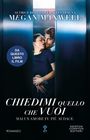Megan Maxwell: Chiedimi quello che vuoi, Buch