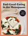 Jenn Salib Huber: Feel-Good-Eating in der Menopause, Buch