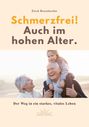 Schmerzfrei! Auch Im Hohen Alter, Buch