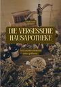 Die Vergessene Hausapotheke, Buch