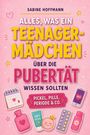 "Alles, was ein Teenager-Mädchen über die Pubertät wissen sollten. Pickel, Pille, Periode & Co." Verspielte Symbole.