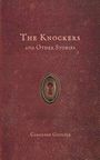 Caroline Giudice: The Knockers And Other Stories, Buch
