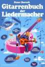 Peter Bursch: Gitarrenbuch der Liedermacher, Buch