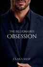 Clara Shay: The Billionaire's Obsession, Buch