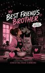 Texte: "My Best Friend's Brother", "Love isn't always alive", "Brains and Brownies", "1 Player + 2 Player = Forever". Illustration eines Paares in einer Küche, pink gehalten.