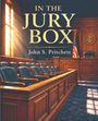 Text: "IN THE JURY BOX" und "John S. Pritchett". Gerichtssaal mit hölzernen Jurysitzen und einer amerikanischen Flagge.