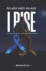 Kenneth Graul: Again and Again, I Rise, Buch
