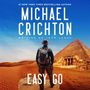 Crichton Writing as John Lange(tm), Michael: Easy Go, MP3