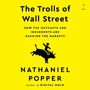 Nathaniel Popper: The Degenerate Generation: The Reddit Revolution and the Rise of the Rich Kids, MP3